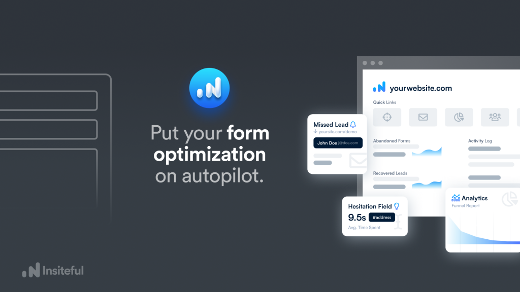 Form optimization on autopilot: Insiteful.co form analytics & lead recovery