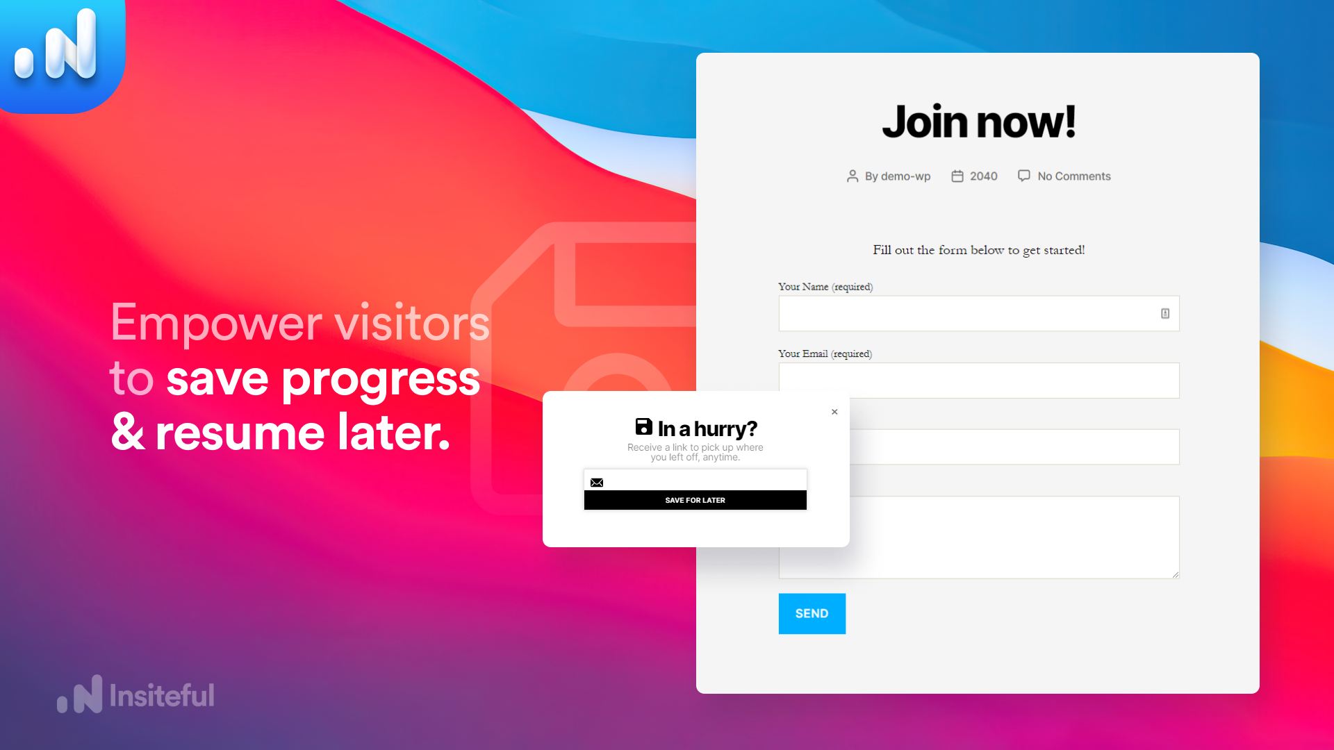 Saved Progress: convert returning visitors with 1-click power-ups for your existing forms