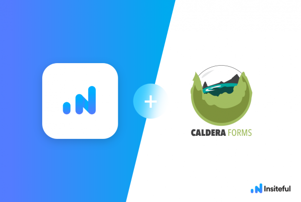 Insiteful + Caldera Forms: Partial entry & form abandonment tracking, saved progress, auto follow-up & more
