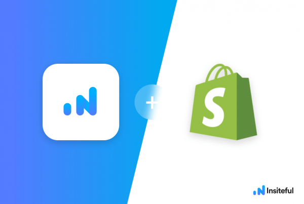 Insiteful + Shopify: Capture 100% of abandoned carts (including logged out) & recover lost revenue.